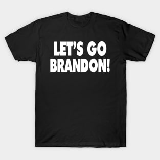 Let's Go Brandon Big Bold Letters T-Shirt